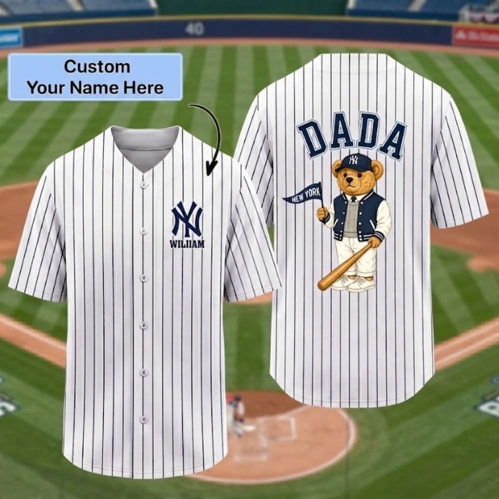 Baseball Jersey - Personalized Personalized Yankees Dad Bear – Custom Name