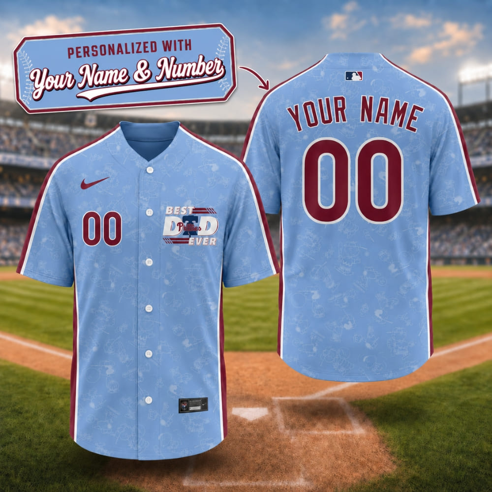 Baseball Jersey – Personalized Phillies Best Dad Ever - Custom Name & Number