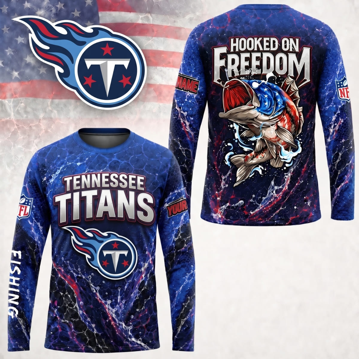 Personalized Tennessee Titans Hooked on Freedom Long Sleeve Shirt – Custom Name | NFL x Fishing