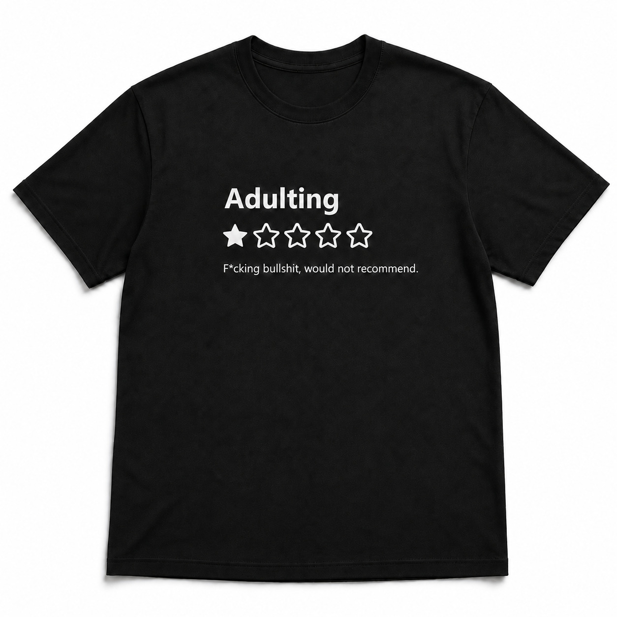 Adulting One Star Review Funny T-Shirt